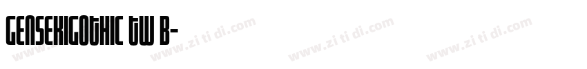 gensekigothic tw b字体转换